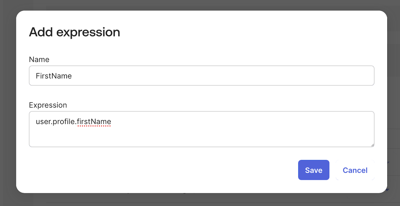 Add expression dialog with Name FirstName and expression user.profile.firstName