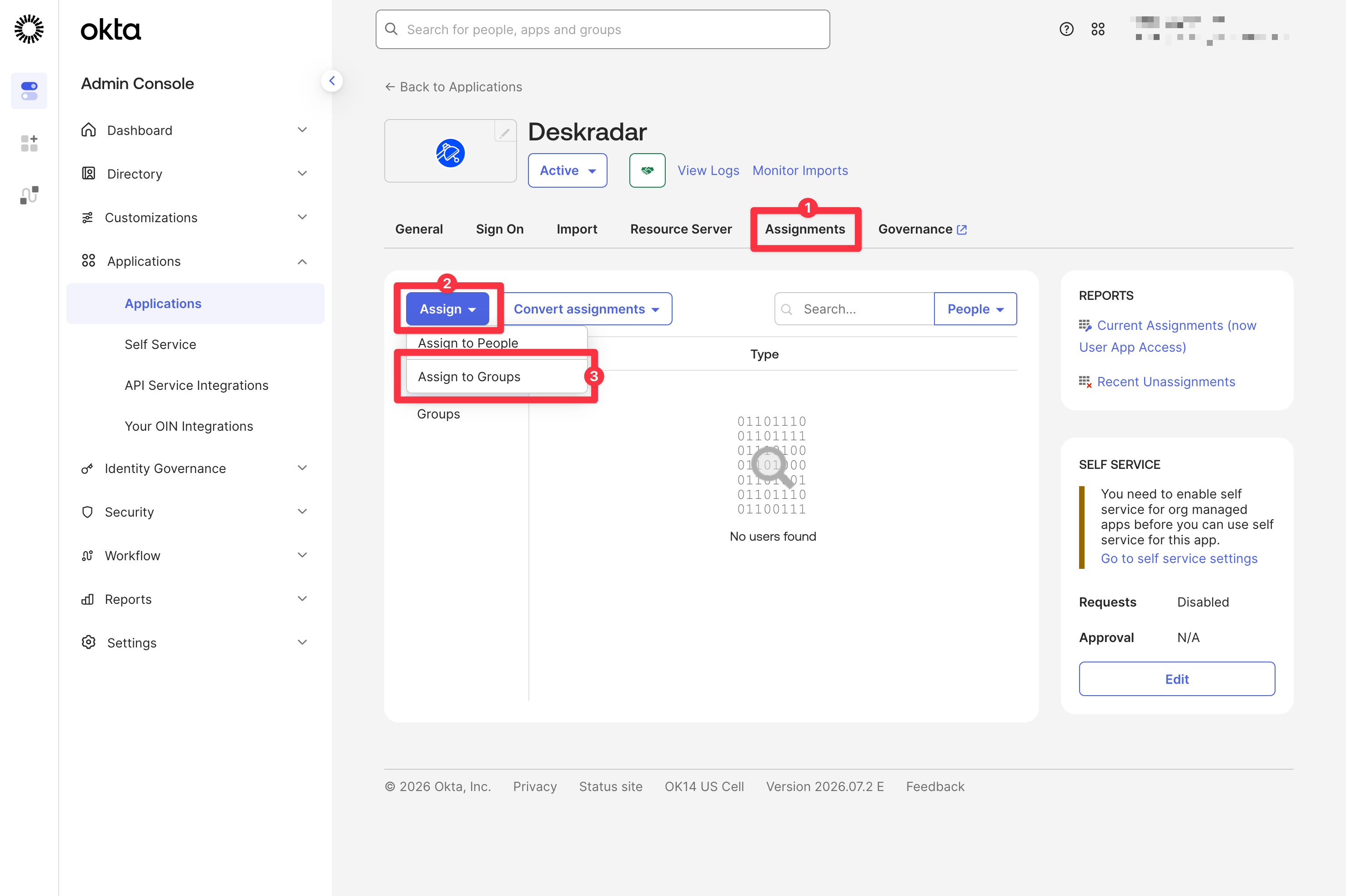 Okta application Assignments tab with the Assign dropdown open