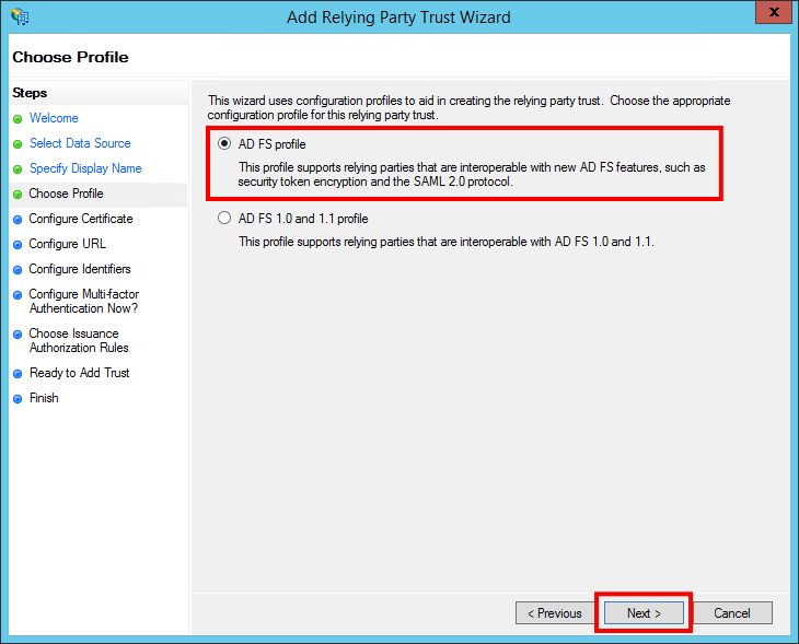 Add Relying Party Trust Wizard - Choose Profile